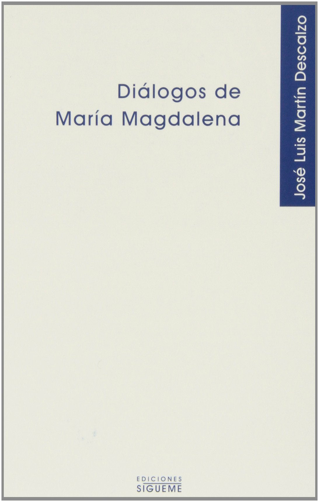 Diálogos de María Magdalena (Nueva Alianza Minor, Band 25) Religion & Esotericism