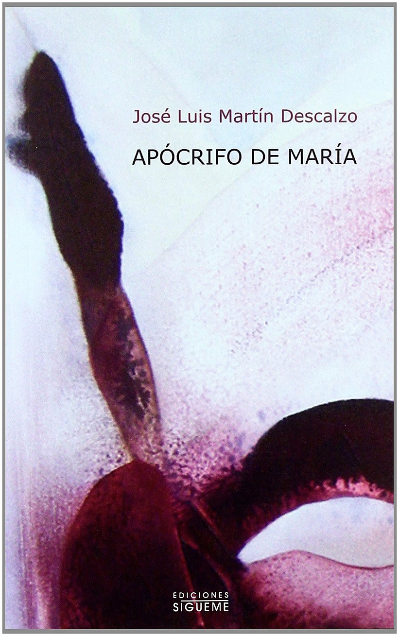 Apócrifo de María : y otros escritos sobre la madre del Señor (Nueva alianza Minor, Band 35) Religion & Esotericism