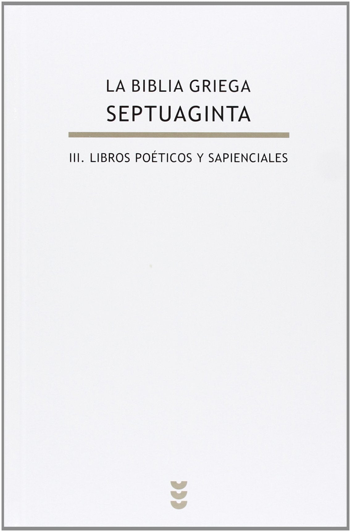 Libros poéticos y sapienciales (Bibioteca de Estudios Bíblicos, Band 127) Social Sciences