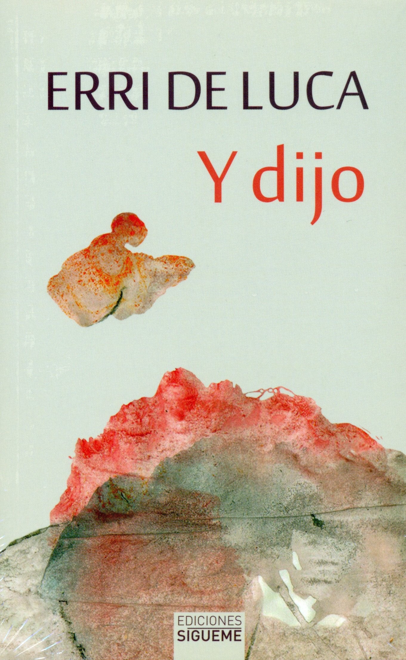 Y dijo (El peso de los días, Band 93) Religion & Esotericism