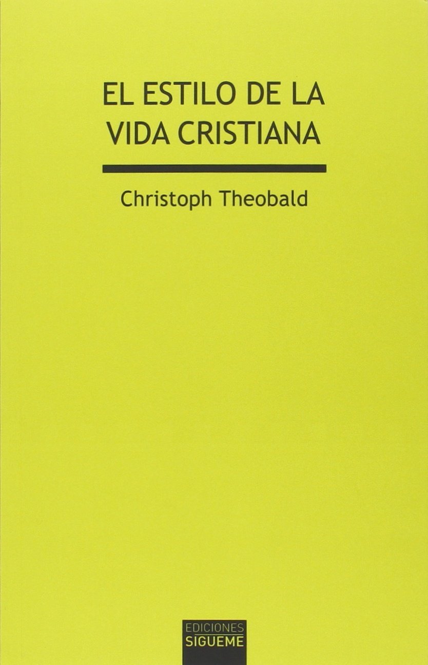 El estilo de la vida cristiana (Verdad e Imagen, Band 204) Religion & Esotericism