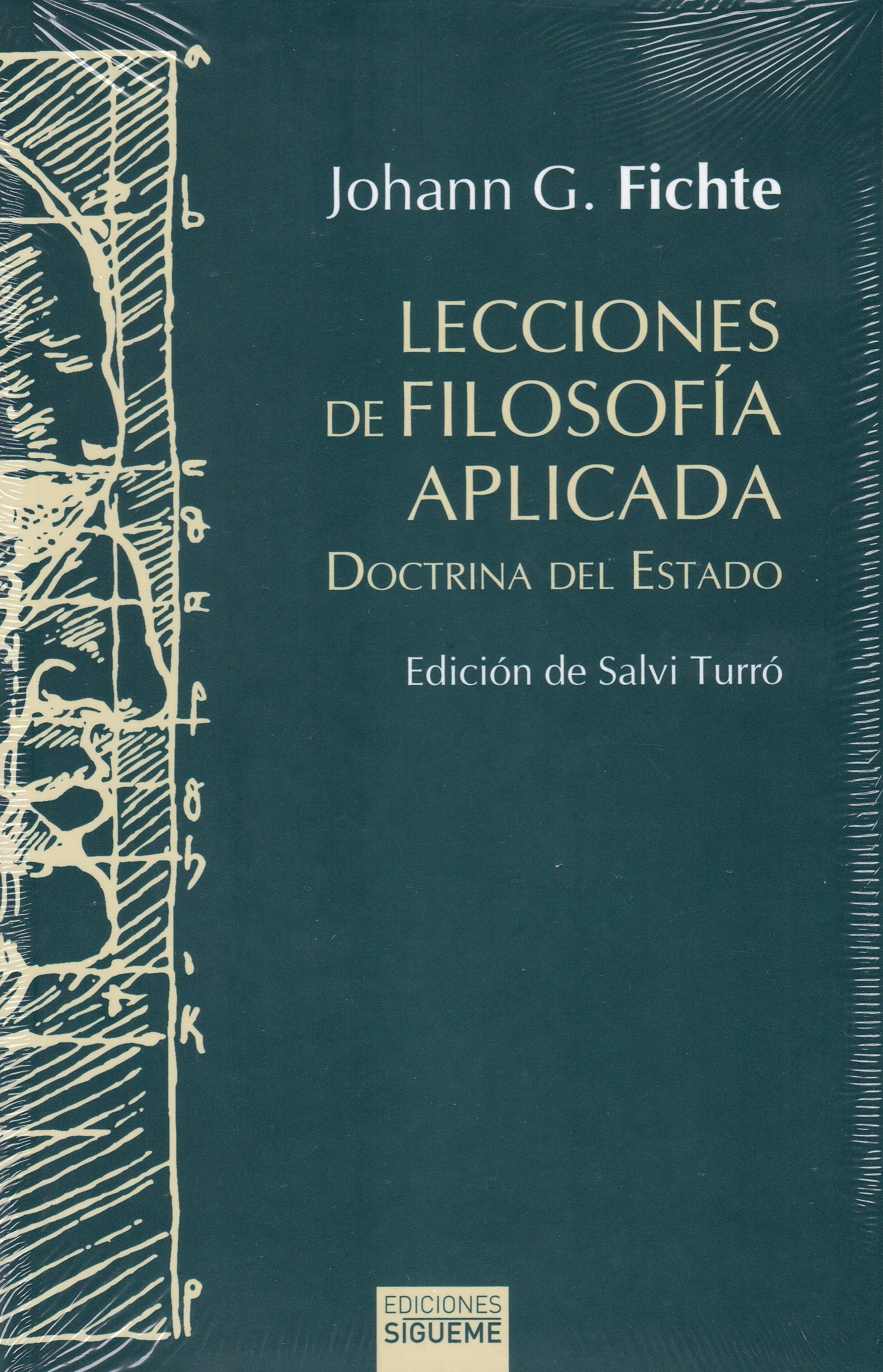 Lecciones de filosofía aplicada : doctrina del estado (Hermeneia, Band 113) Philosophy