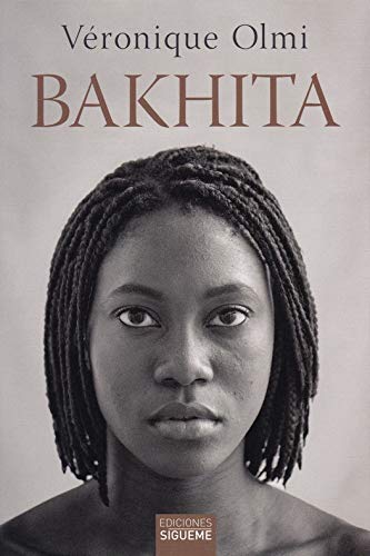 Bakhita (El Peso de los días, Band 100) Books