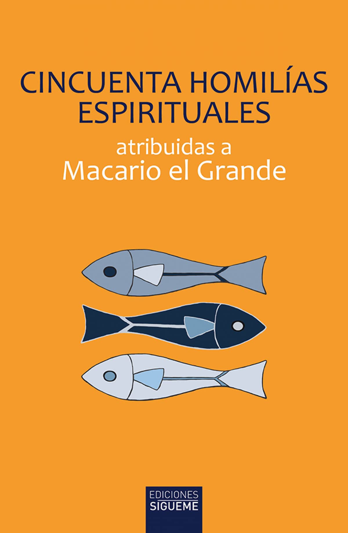 Cincuenta homilías espirituales (ICHTHYS, Band 46) Poetry