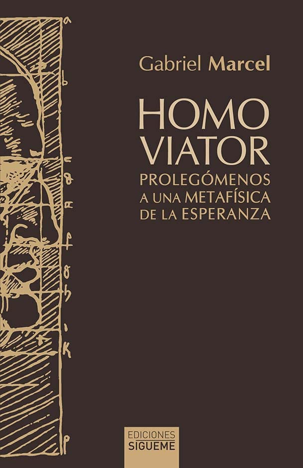 Homo viator: Prolegómenos a una metafísica de la esperanza (Hermeneia, Band 63) Philosophy