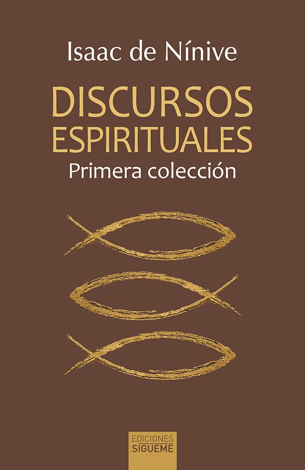 Discursos espirituales: Primera colección (Ichthys, Band 50) Religion & Esotericism