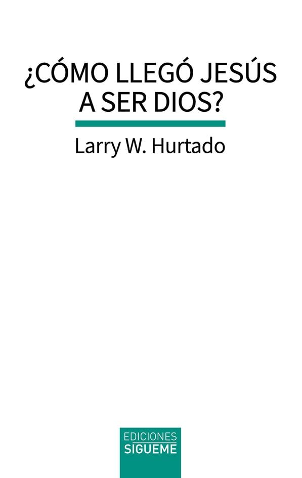 ¿Cómo llegó Jesús a ser Dios?: Cuestiones históricas sobre la primitiva devoción a Jesús (Biblioteca de Estudios Bíblicos minor, Band 22) Politics & History