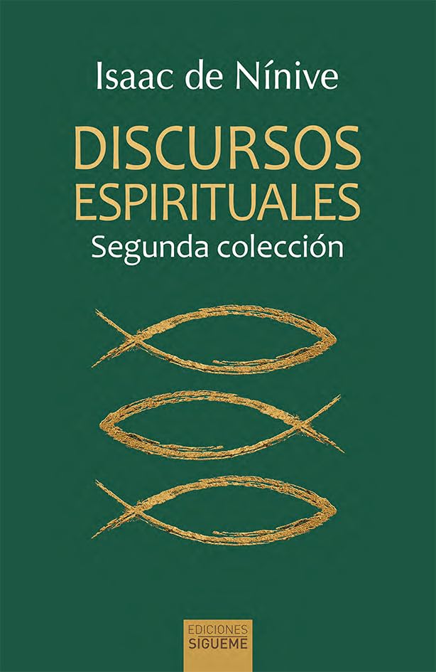 Discursos espirituales. Segunda colección (Ichthys, Band 52) Religion & Esotericism