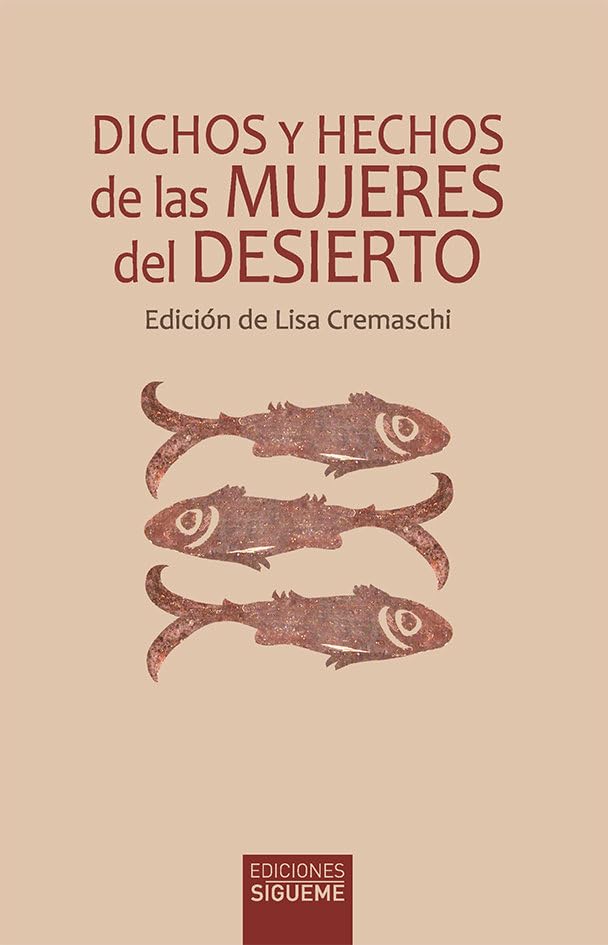 DICHOS Y HECHOS DE LAS MUJERES DEL DESIERTO book