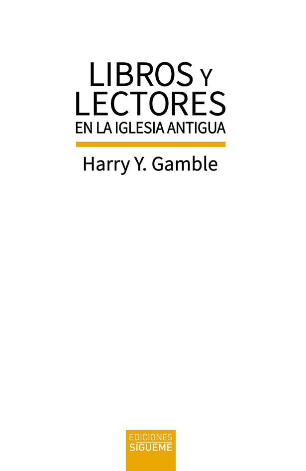 LIBROS Y LECTORES EN LA IGLESIA ANTIGUA book