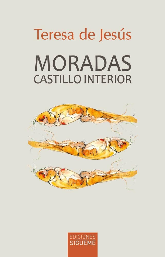 Moradas. Castillo interior (Ichthys, Band 28) Religion & Esotericism