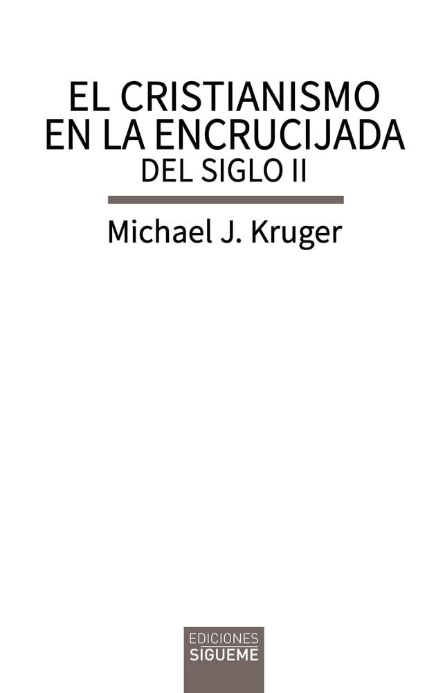 El cristianismo en la encrucijada del siglo II: Configuración del estilo de vida, el pensamiento y la organización de la Iglesia antigua (Biblioteca de Estudios Bíblicos, Band 177) Philosophy