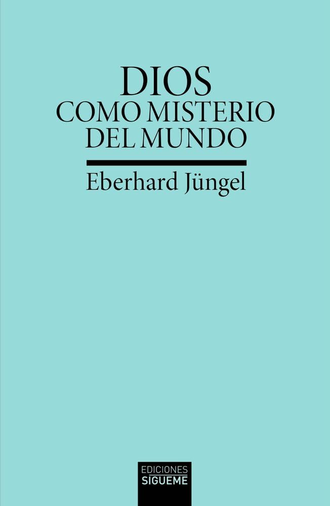 Dios como misterio del mundo Religion & Esotericism
