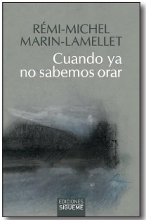 Cuando ya no sabemos orar: La voz de los océanos (Nueva Alianza minor, Band 47) Religion & Esotericism