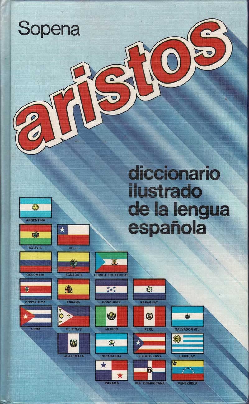 Aristos: Diccionario Ilustrado De LA Lengua Espanola Books