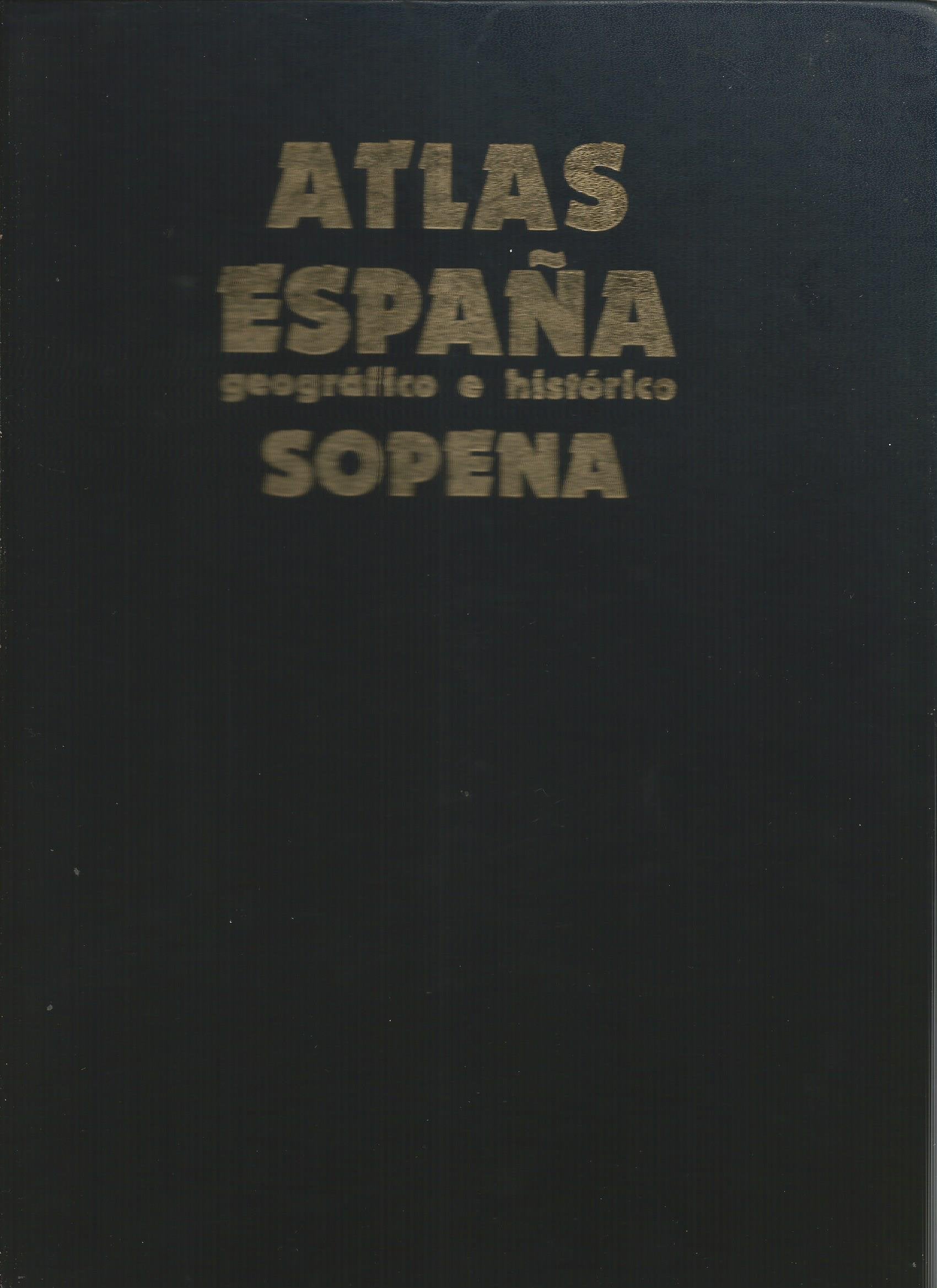 Atlas de España geografico historico book