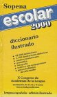 Escolar 2000 Diccionario Ilustrado Foreign Languages ​​& Dictionaries