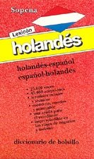 Lexicón holandés : holandés-español, español-holandés book