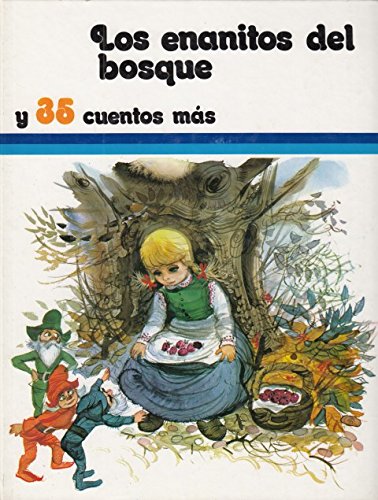 Enanitos del bosque, los y 5 cuentos más book