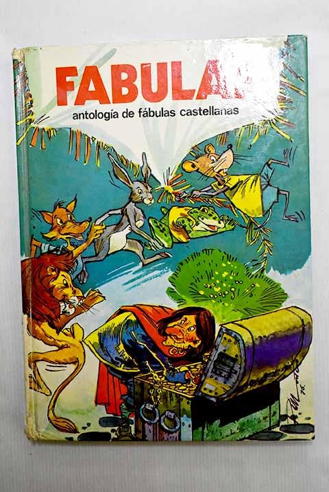Fábulas: Antología de fábulas castellanas Books