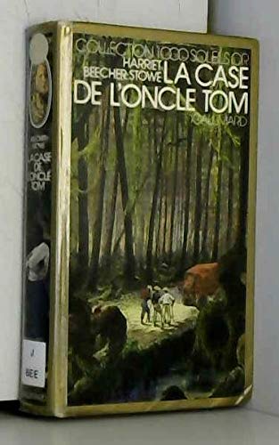 La Case de l'oncle Tom (Collection 1000 soleils or) book
