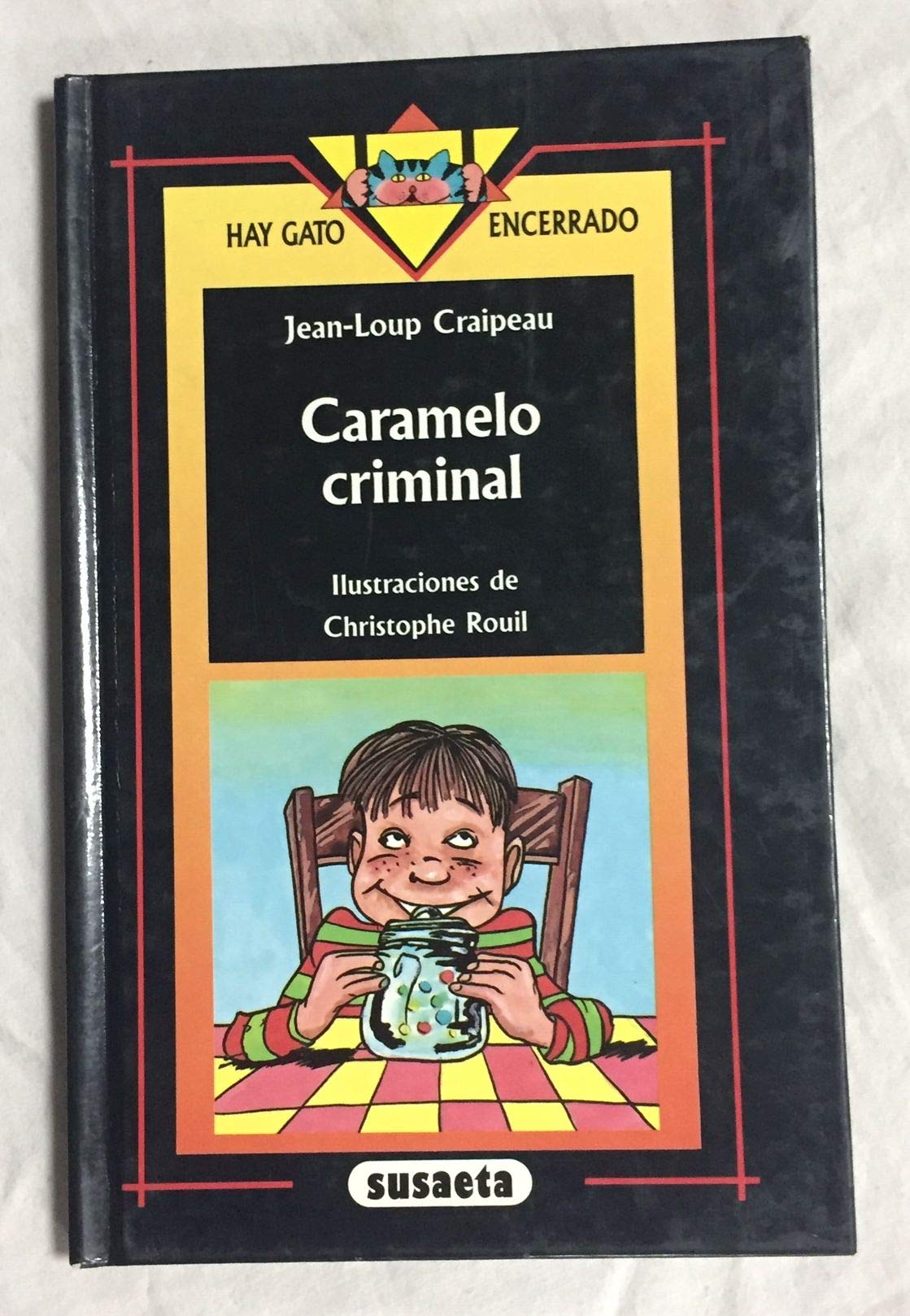 CARAMELO CRIMINAL. Dibujos de Christophe Pouil Books