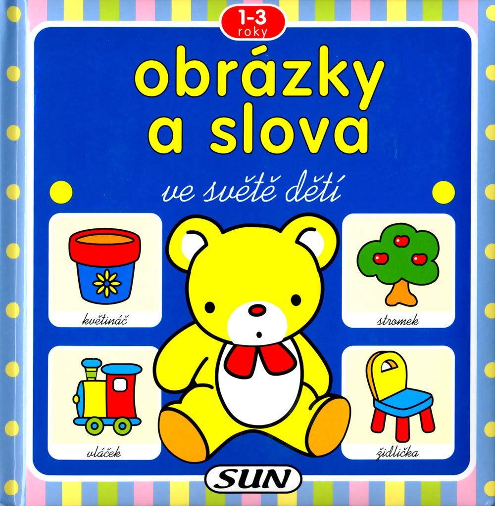 Obrázky a slova ve světě dětí (2006) Books