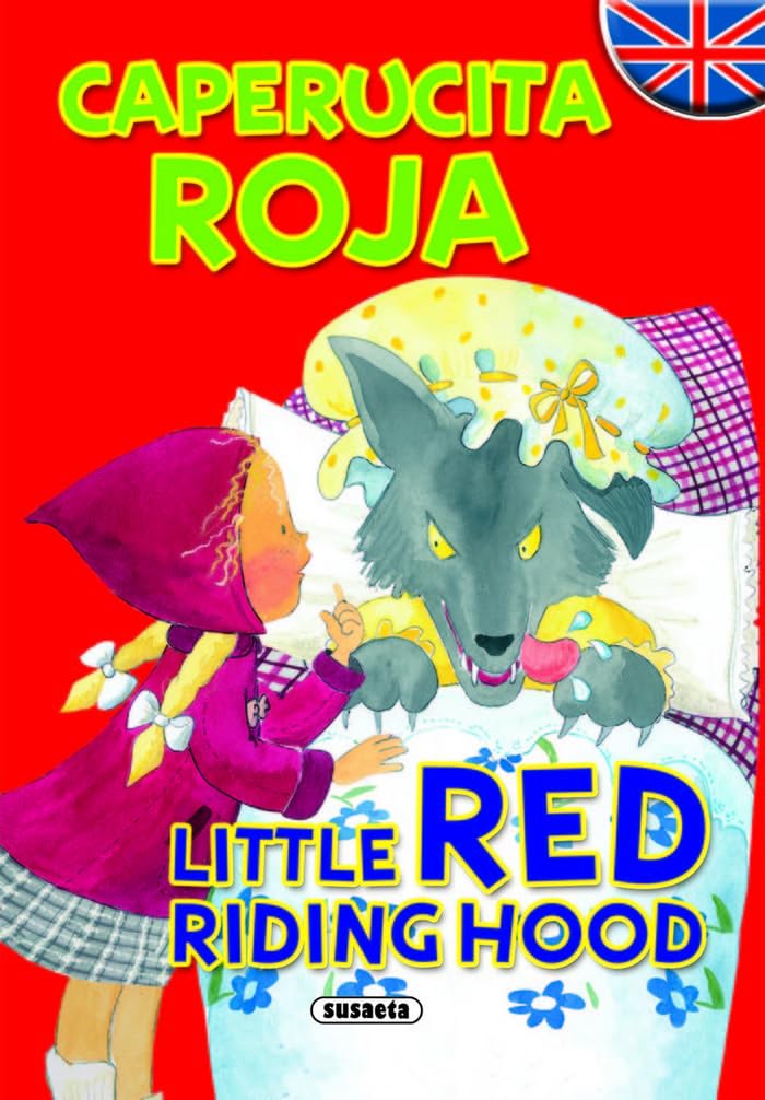 Caperucita Roja - Little Red Riding Hood (Cuentos Bilingües) Fairy Tales & Legends