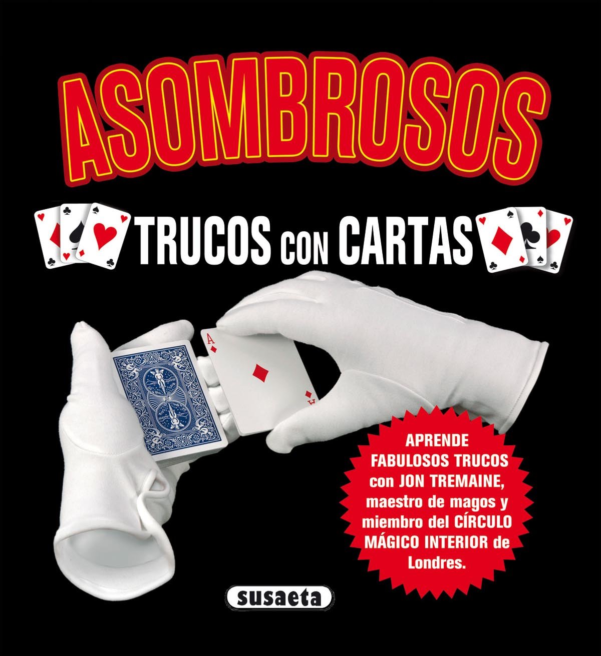 Asombrosos trucos con cartas, magia para todos Social Sciences