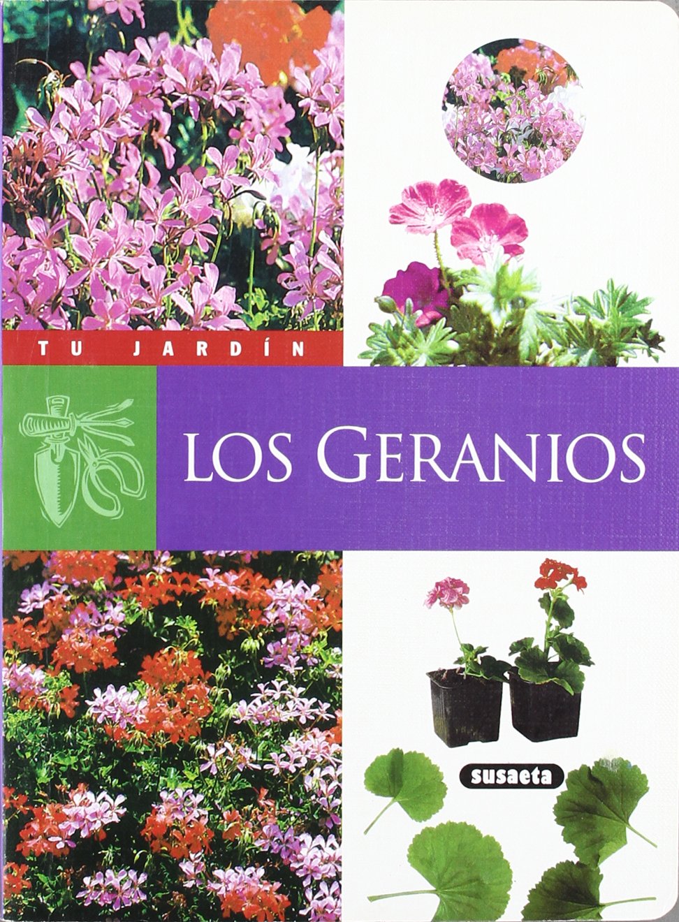 Los geranios (Tu Jardín) Books