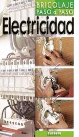 Electricidad (Bricolaje paso a paso) book