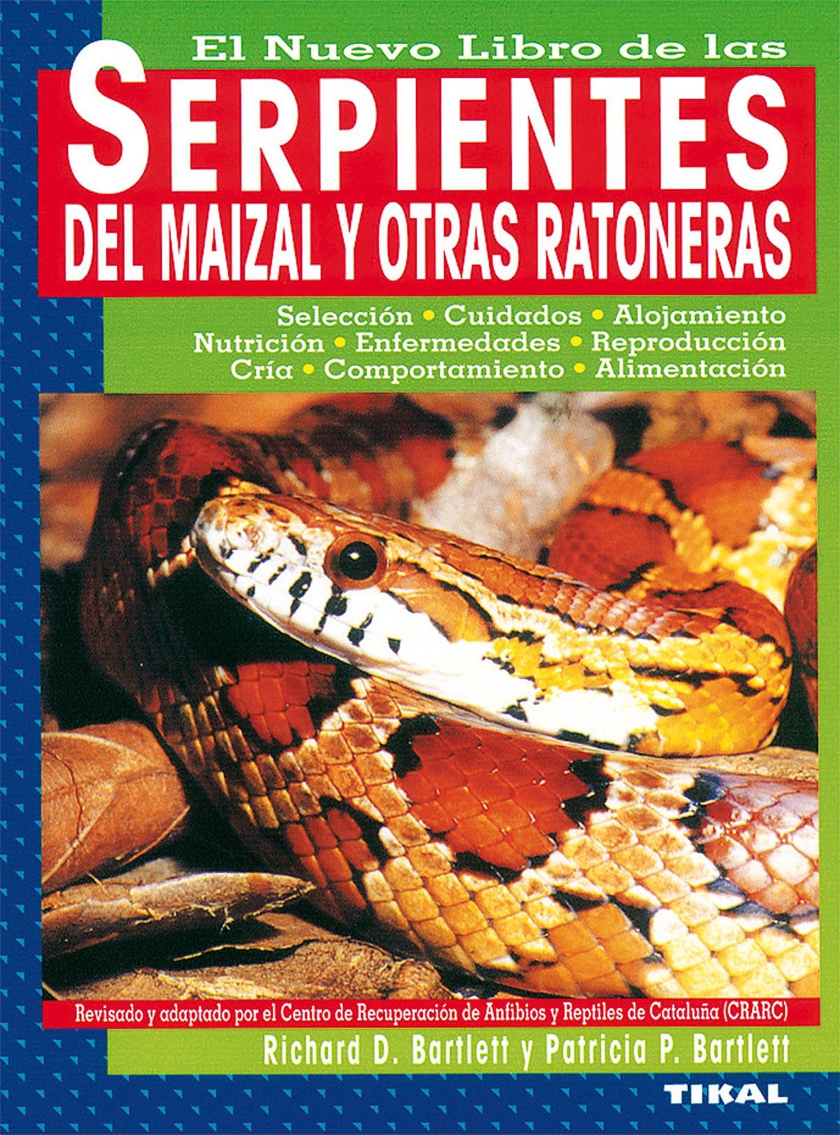 Serpientes del maizal y otras ratoneras book