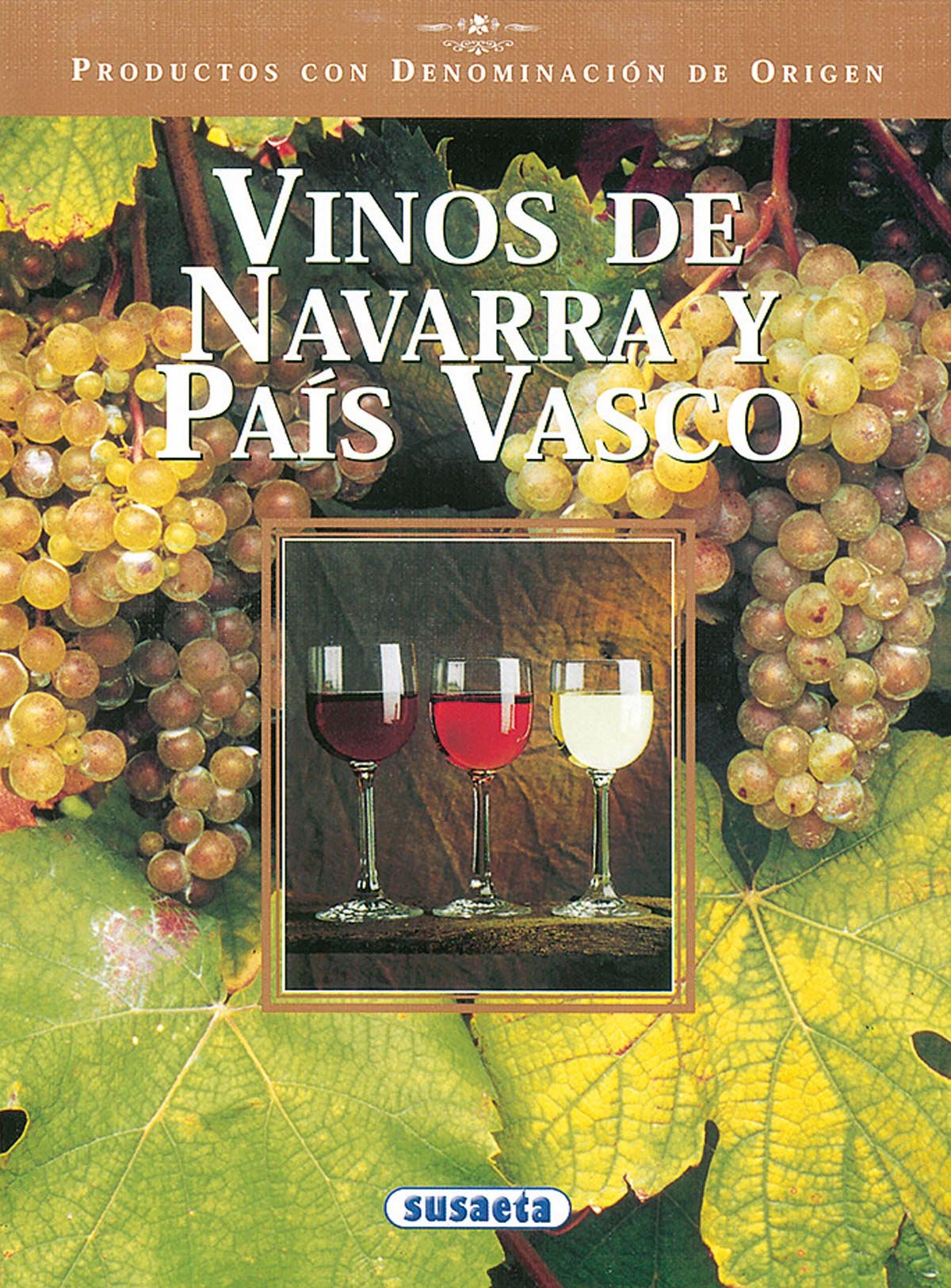 Vinos de Navarra y País Vasco book