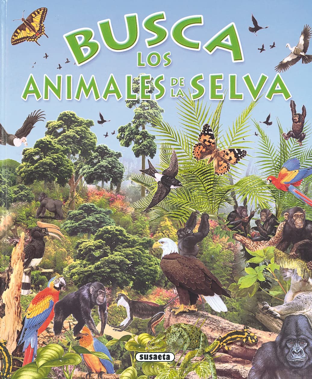 Busca los animales de la selva/ In Search of the Wild Animals Non-fiction