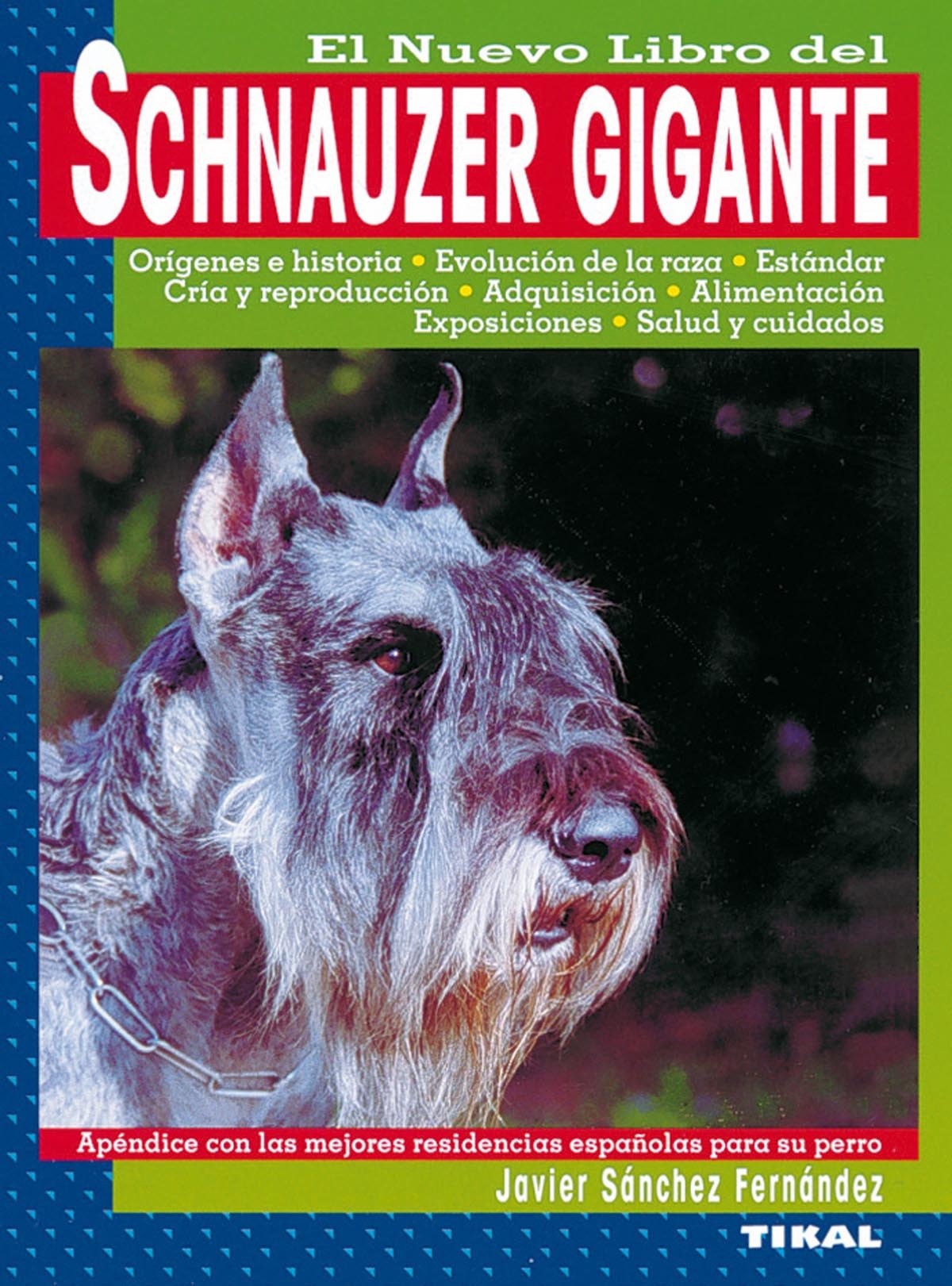 El nuevo libro del schnauzer gigante Pets