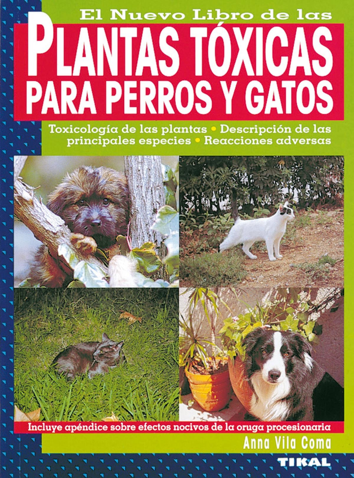 El nuevo libro de las plantas tóxicas para perros y gatos Pets