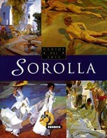 Sorolla (Genios Del Arte) Books