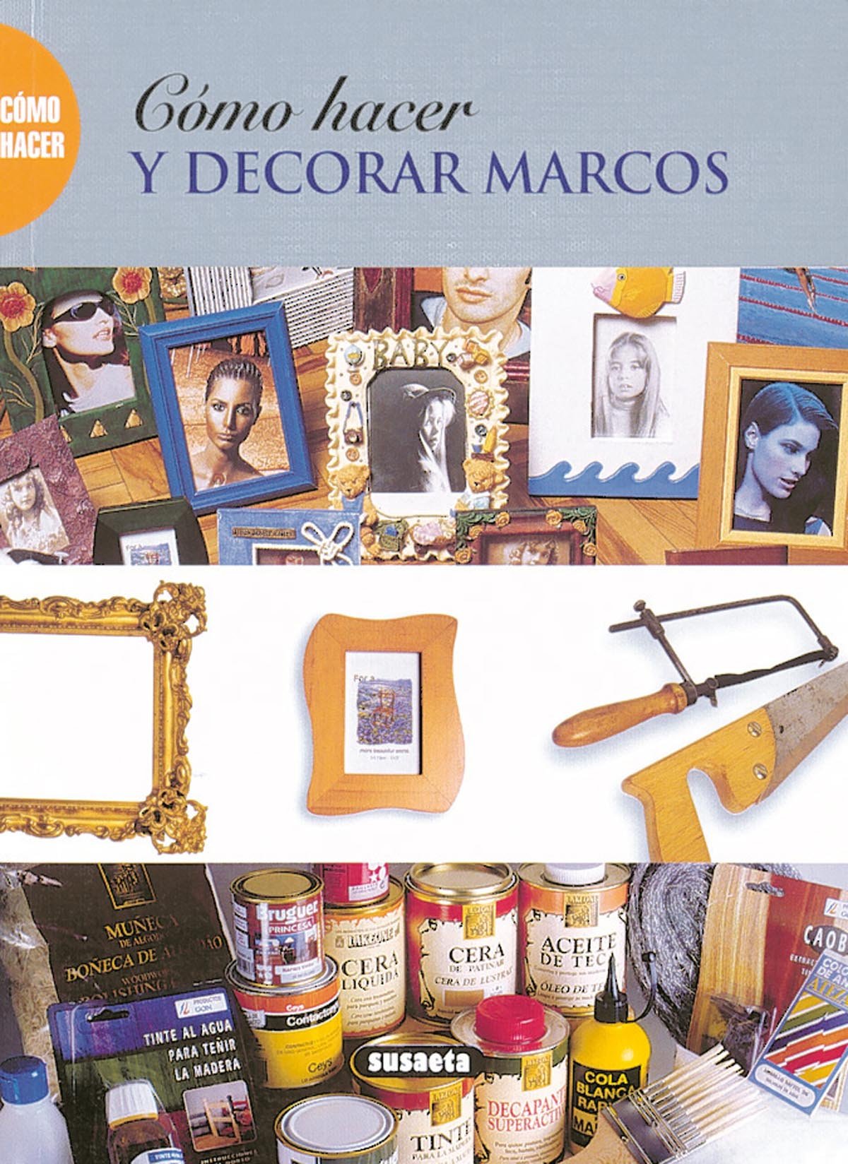 Cómo hacer y decorar marcos book