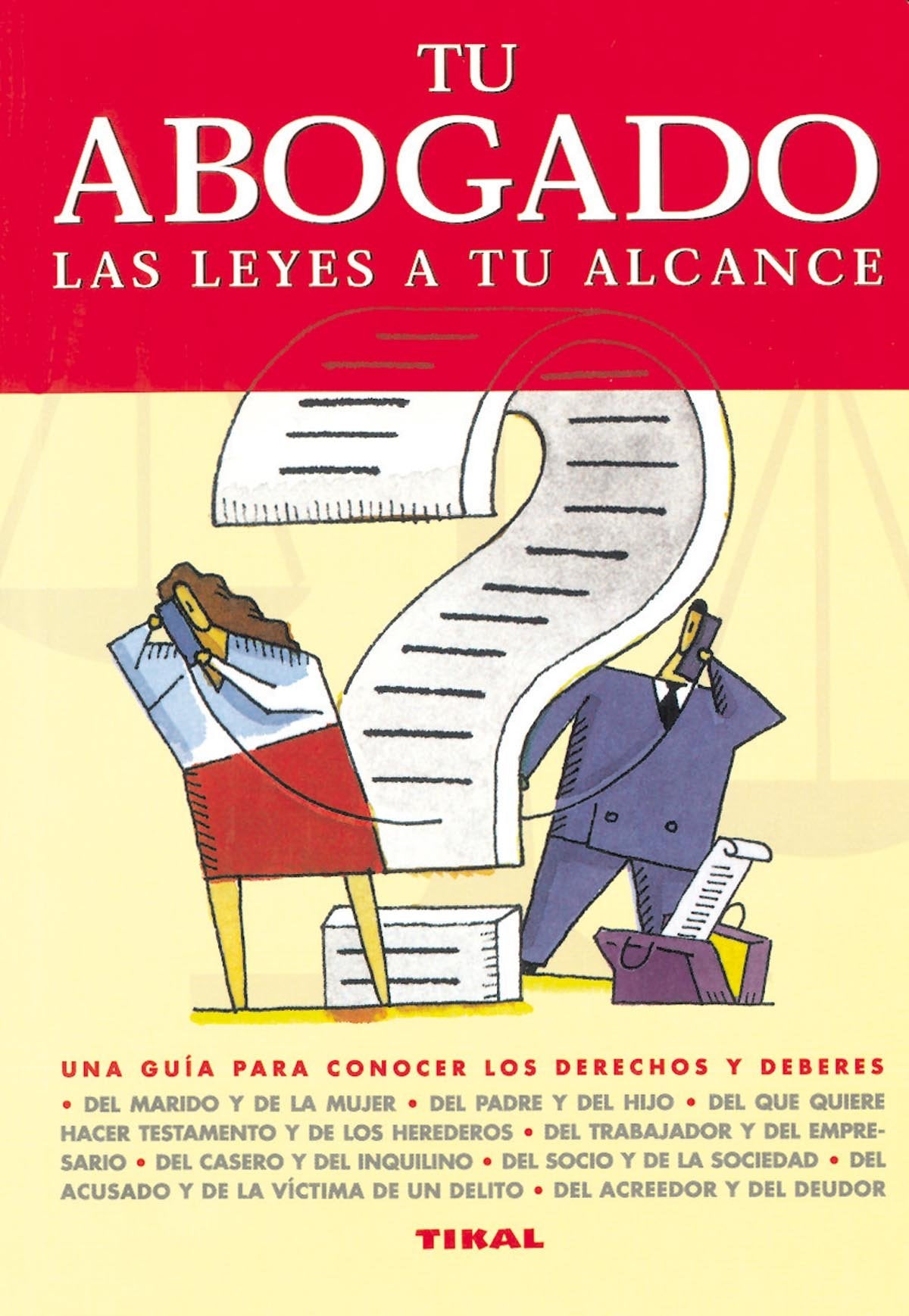 Tu abogado - las leyes a tu alcance book