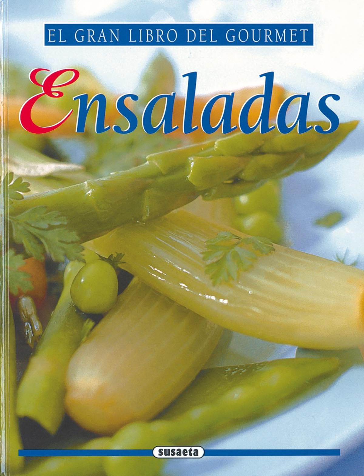 Ensaladas (El gran libro del gourmet) book