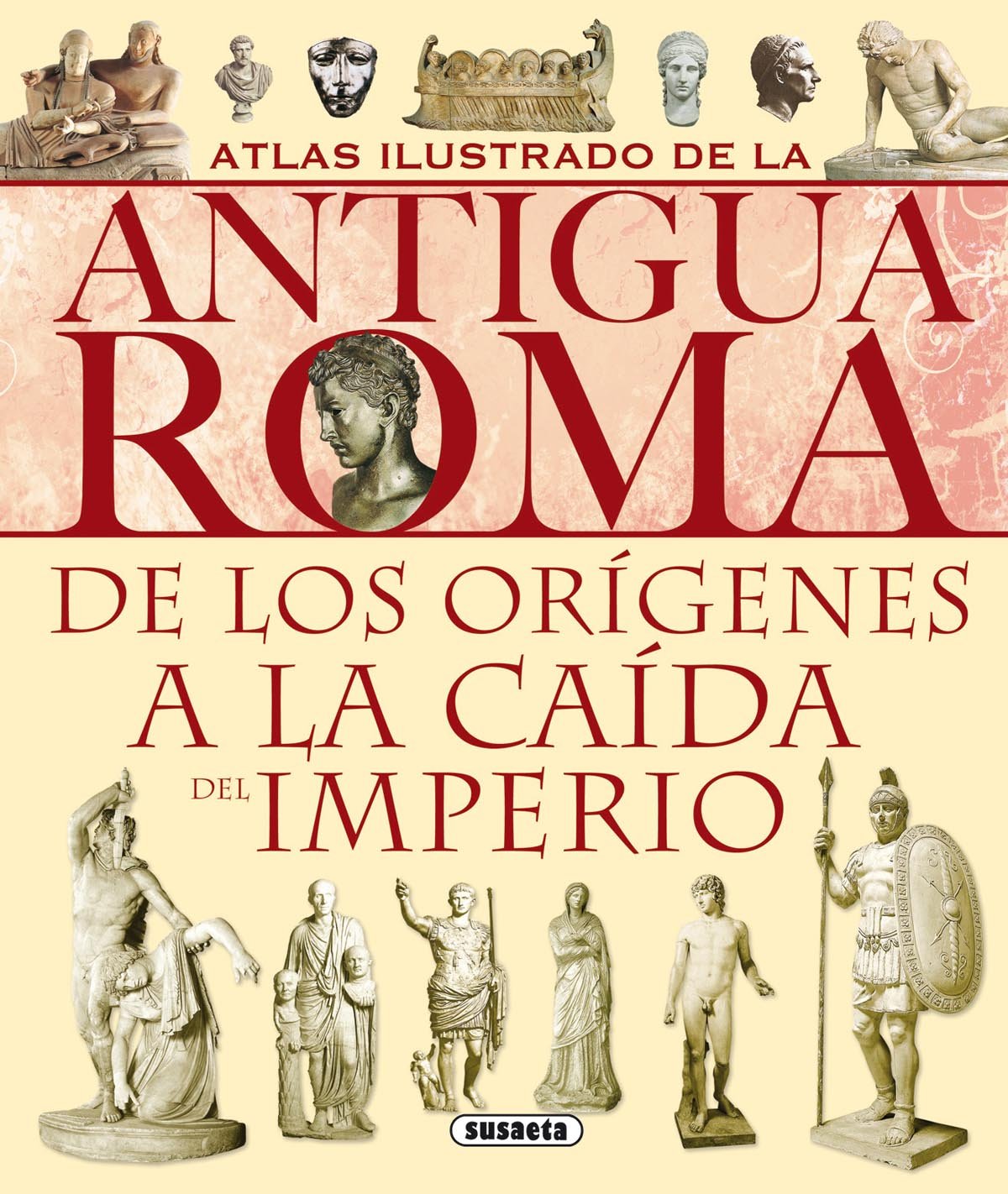 Atlas ilustrado de la antigua Roma Social Sciences