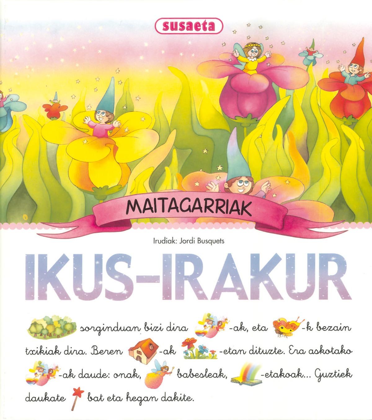 Maitagarriak (Ikus-Irakur) book
