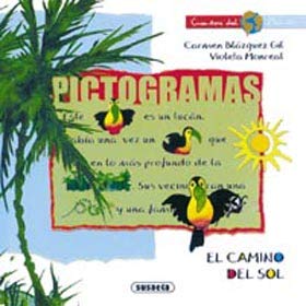 Camino del sol, el - pictogramas Books