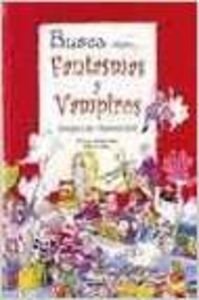 Busca con fantasmas y vampiros. juegos de aparecidos book