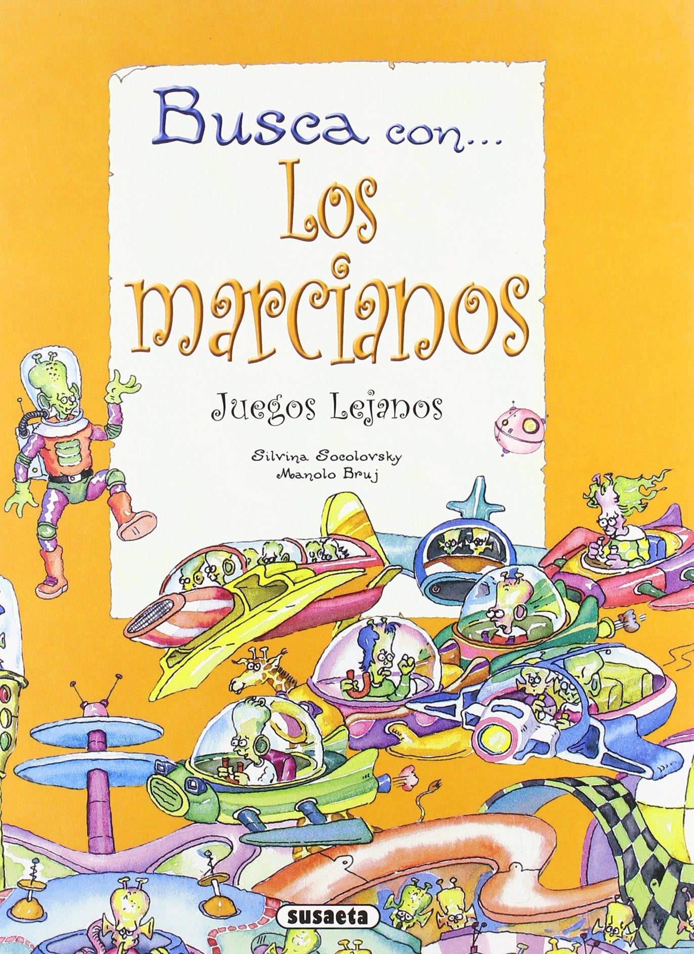 Busca con los marcianos. juegos lejanos book