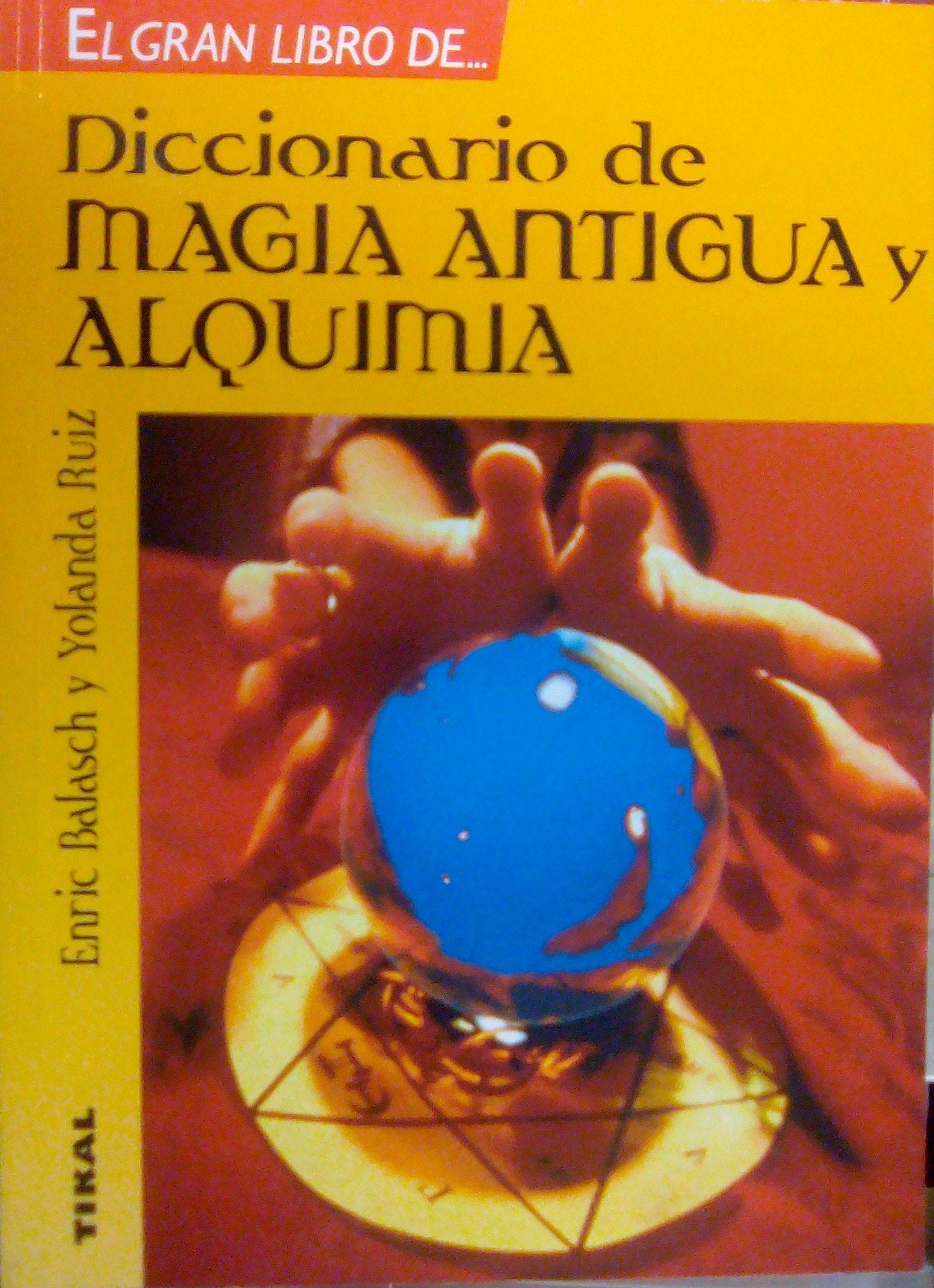 Diccionario de magia antigua y alquimia Books