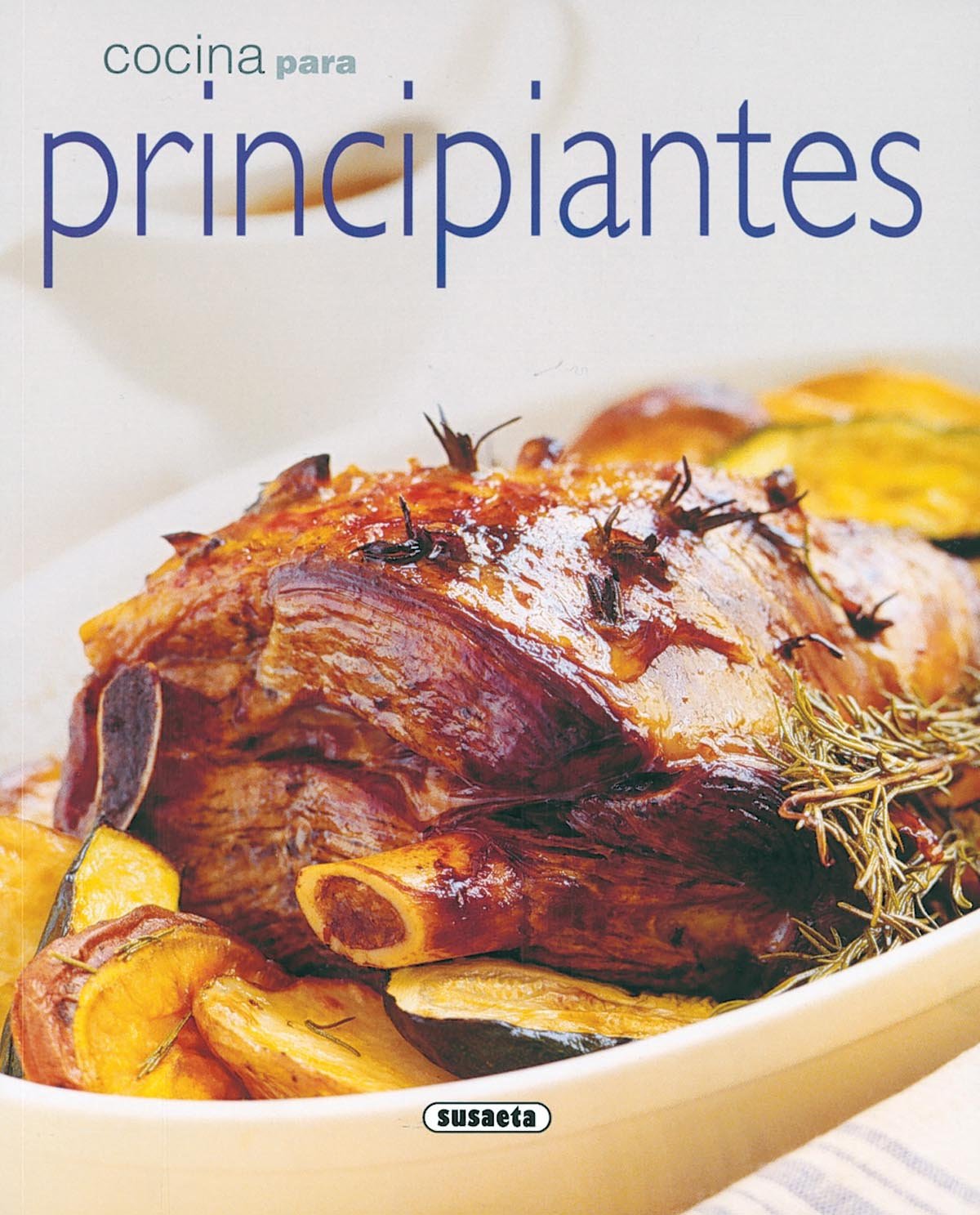 Cocina para principiantes (El Rincón Del Paladar) Leisure, Home & Garden