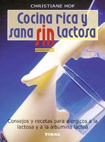 Cocina rica y sana sin lactosa book