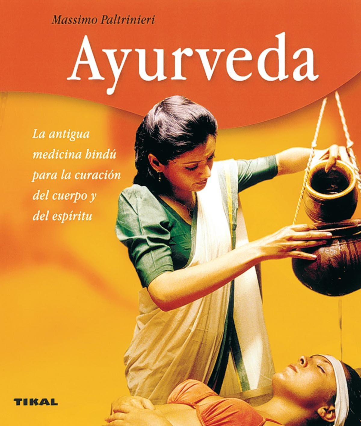 Ayurveda/ Ayurvedic Medicine book