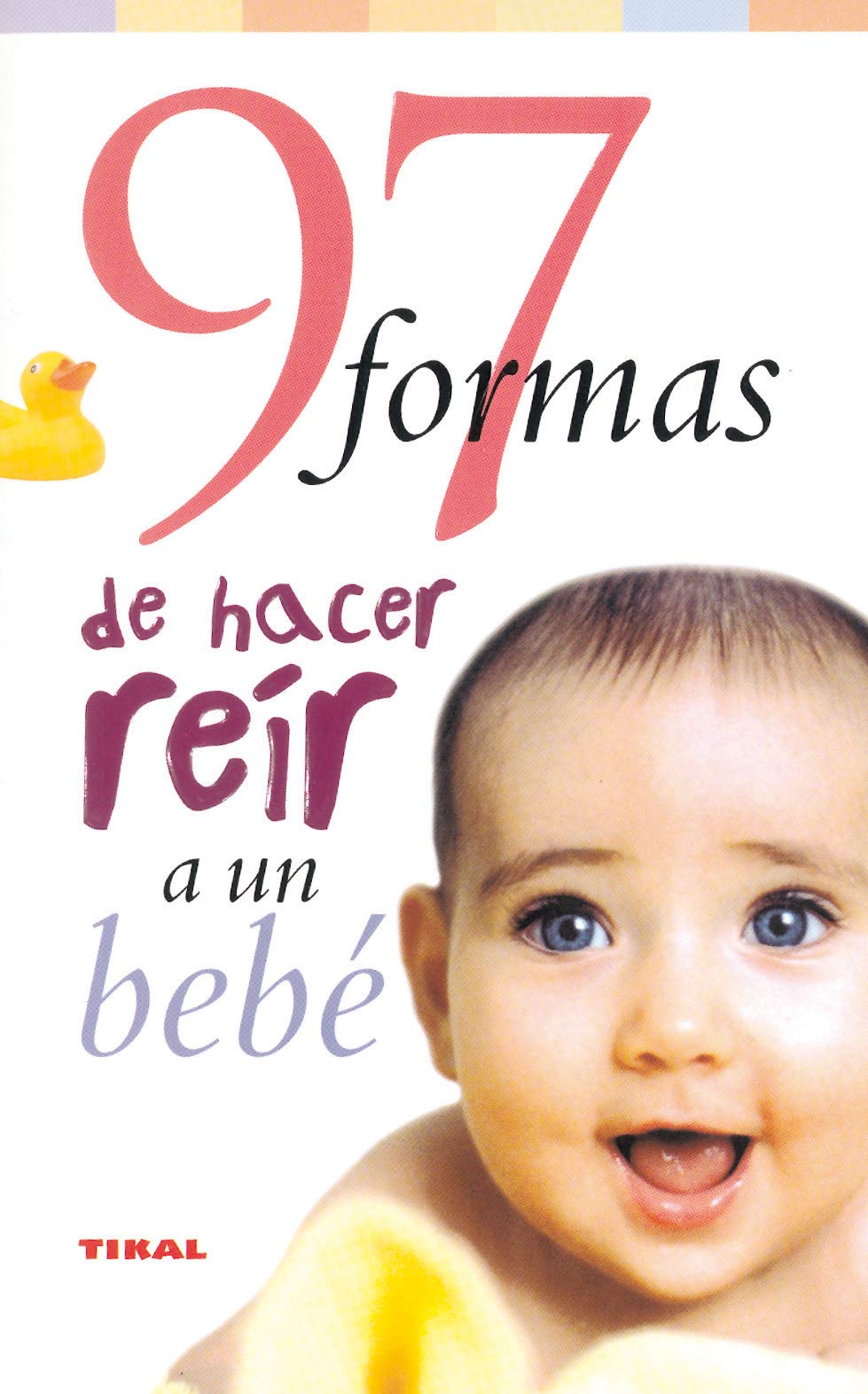 Product Image: 97 formas de hacer reír a un bebé
